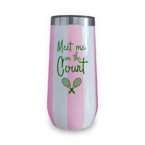 Champagne Tumbler (Pink & White Stripe) - Meet Me on the Court - Tennis