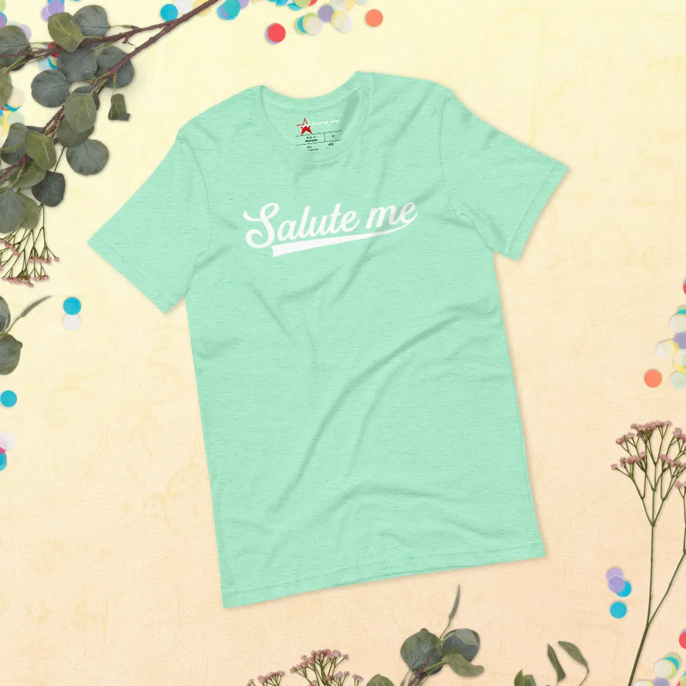 Classic Salute Me short-sleeve unisex t-shirt