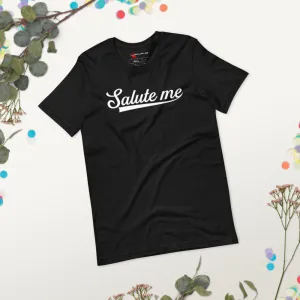 Classic Salute Me short-sleeve unisex t-shirt