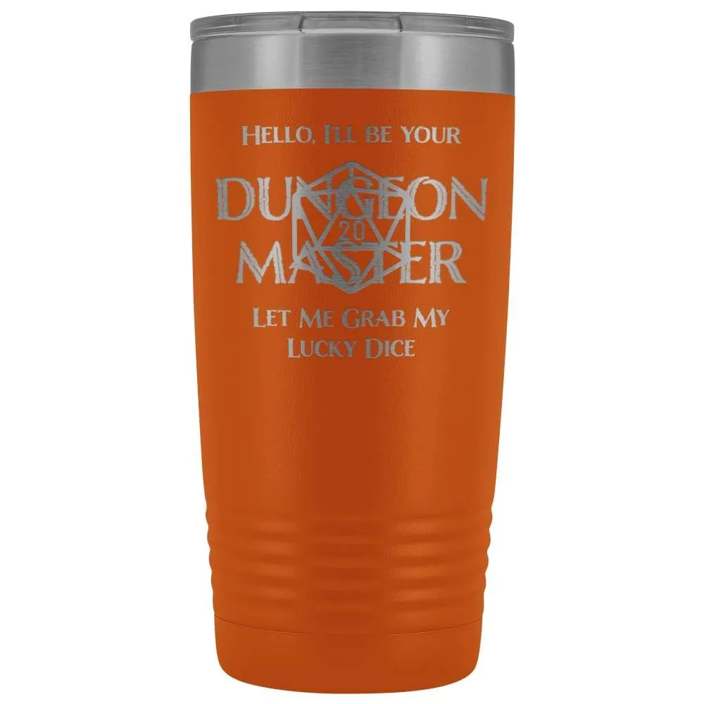 Dungeon Master DM Lucky 20oz Vacuum Tumbler