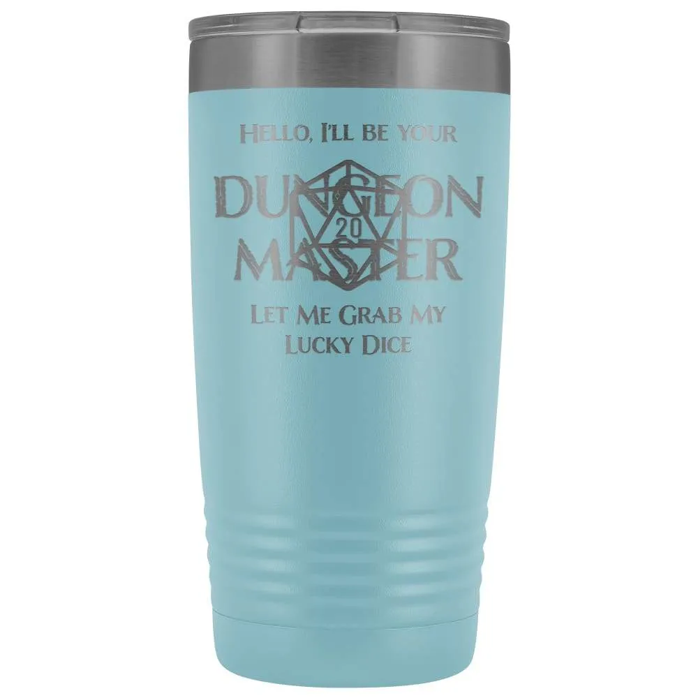 Dungeon Master DM Lucky 20oz Vacuum Tumbler
