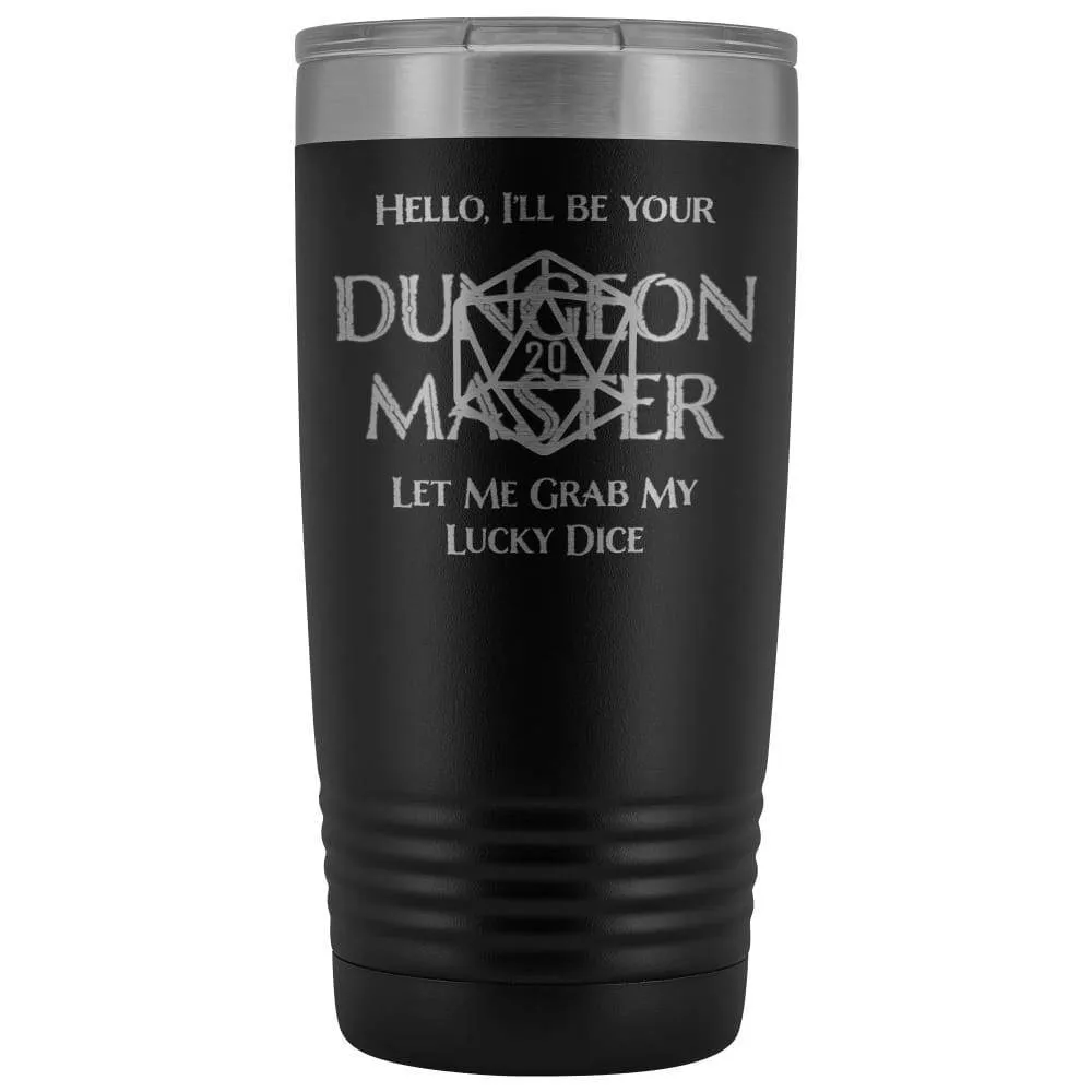 Dungeon Master DM Lucky 20oz Vacuum Tumbler