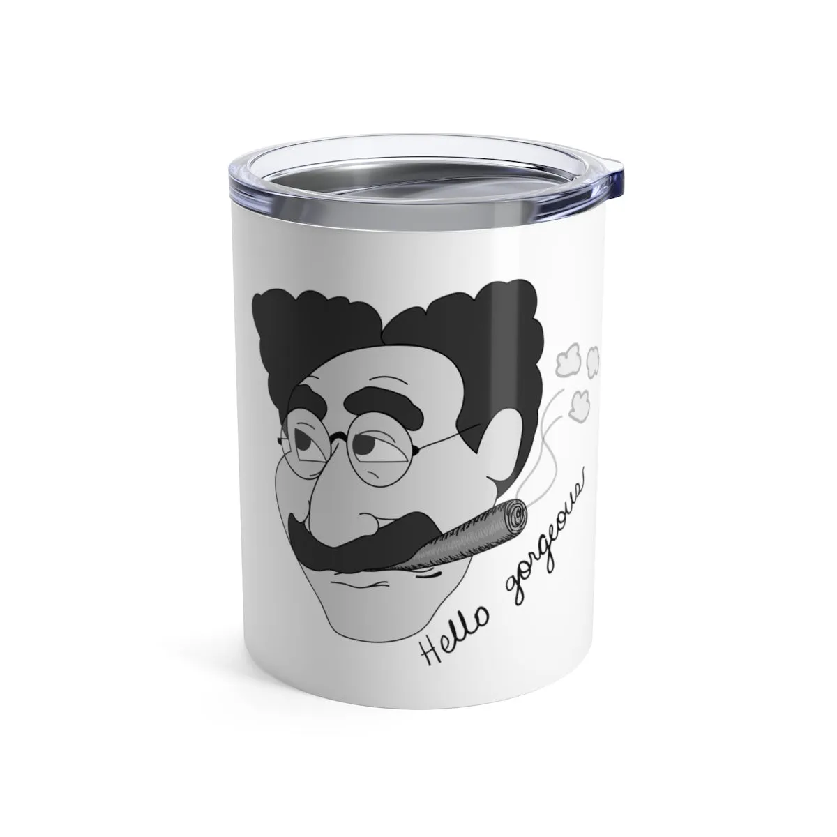 Hello Gorgeous Tumbler 10oz