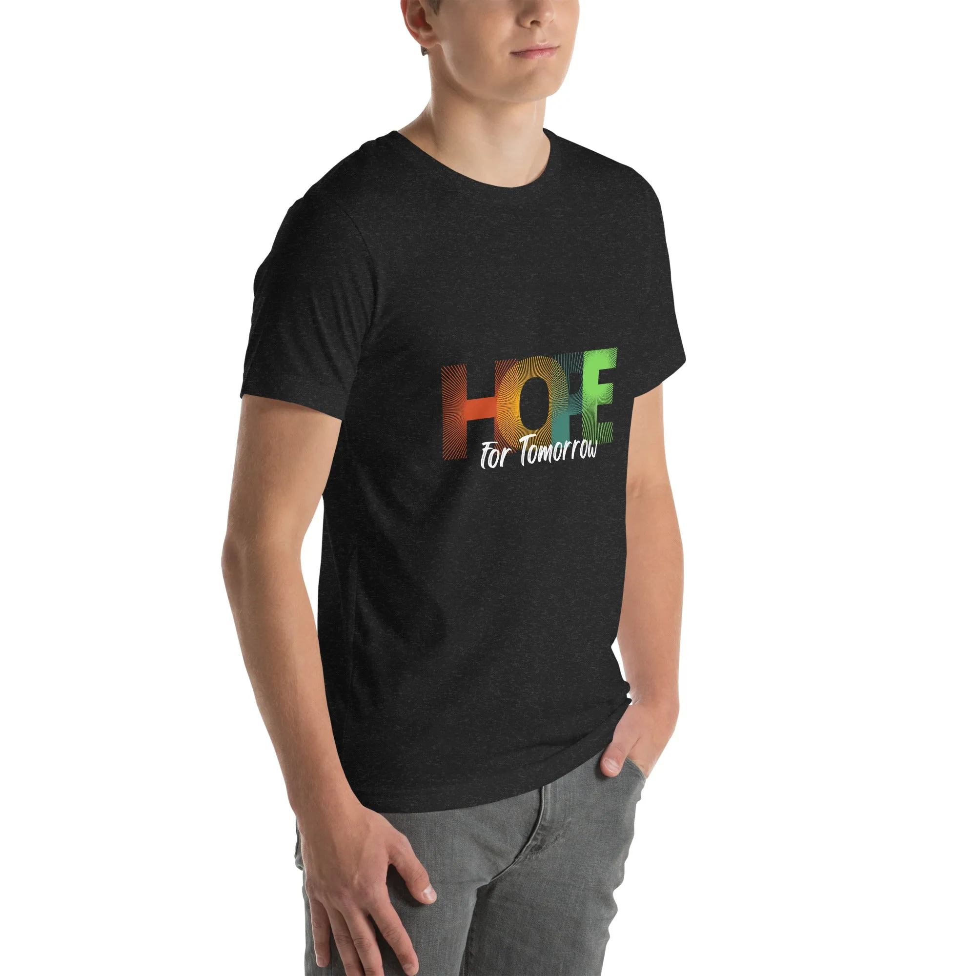 Hope For Tomorrow Unisex T-Shirt