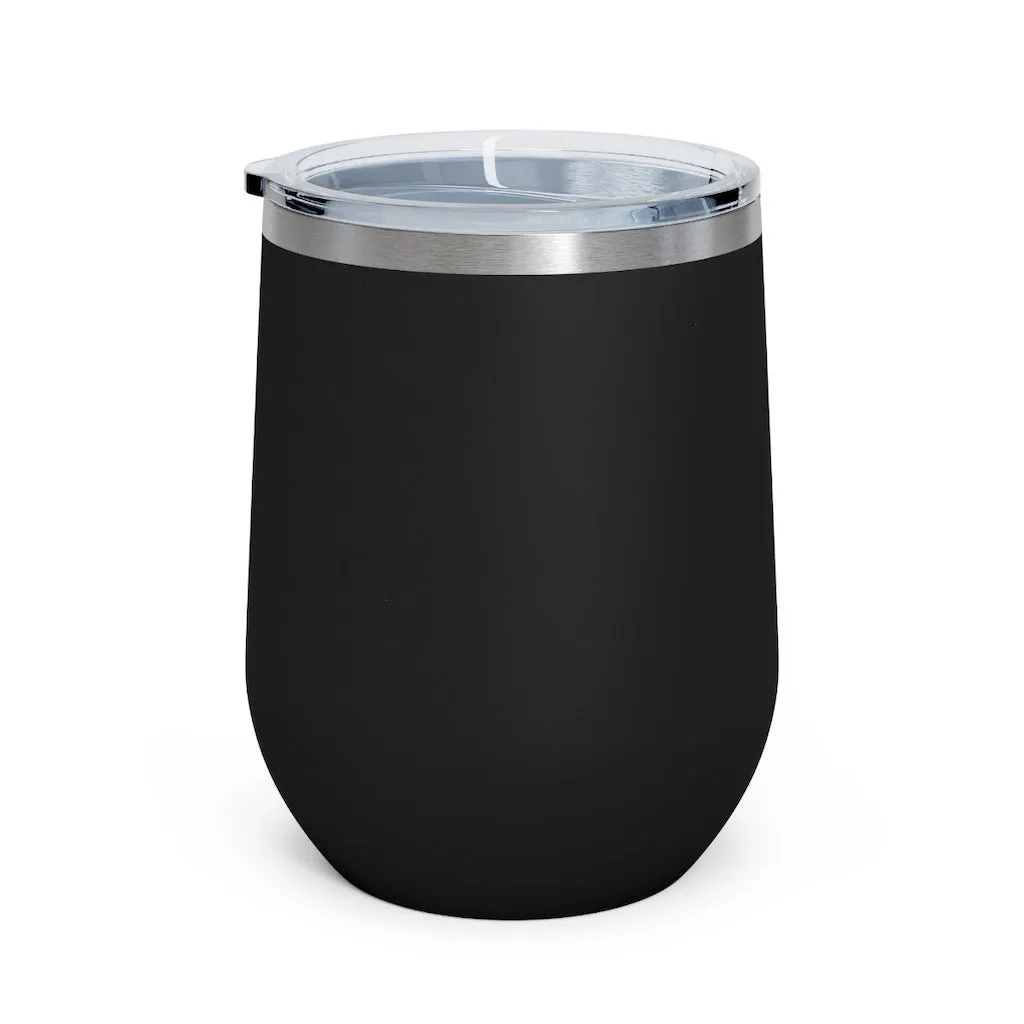 Isn't Happy Hour Any Time? 12 oz. Insulated Wine Tumbler