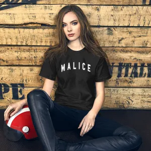 Malice  Unisex Tee