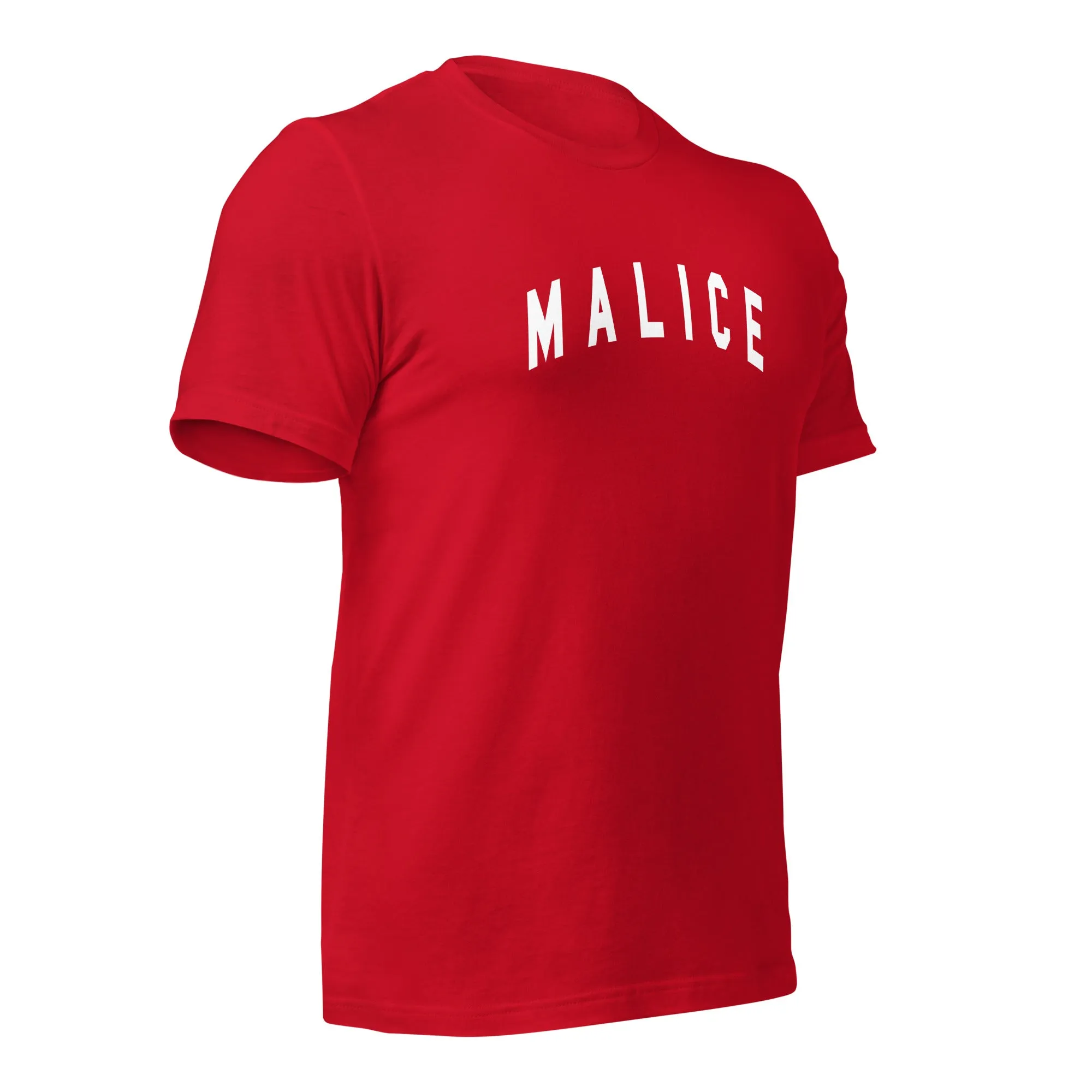Malice  Unisex Tee