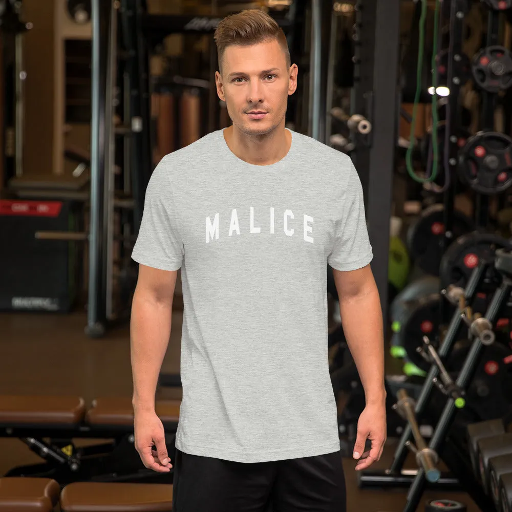 Malice  Unisex Tee