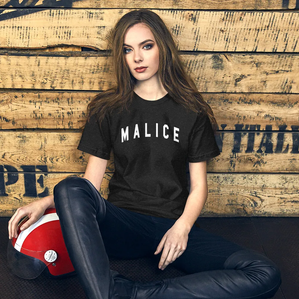 Malice  Unisex Tee