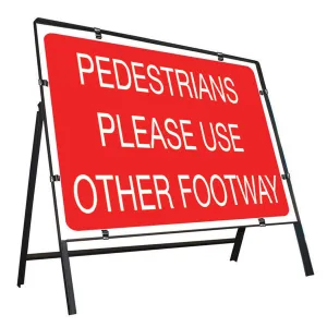 Metal Road Sign Pedestrians Please Use Other Footway
