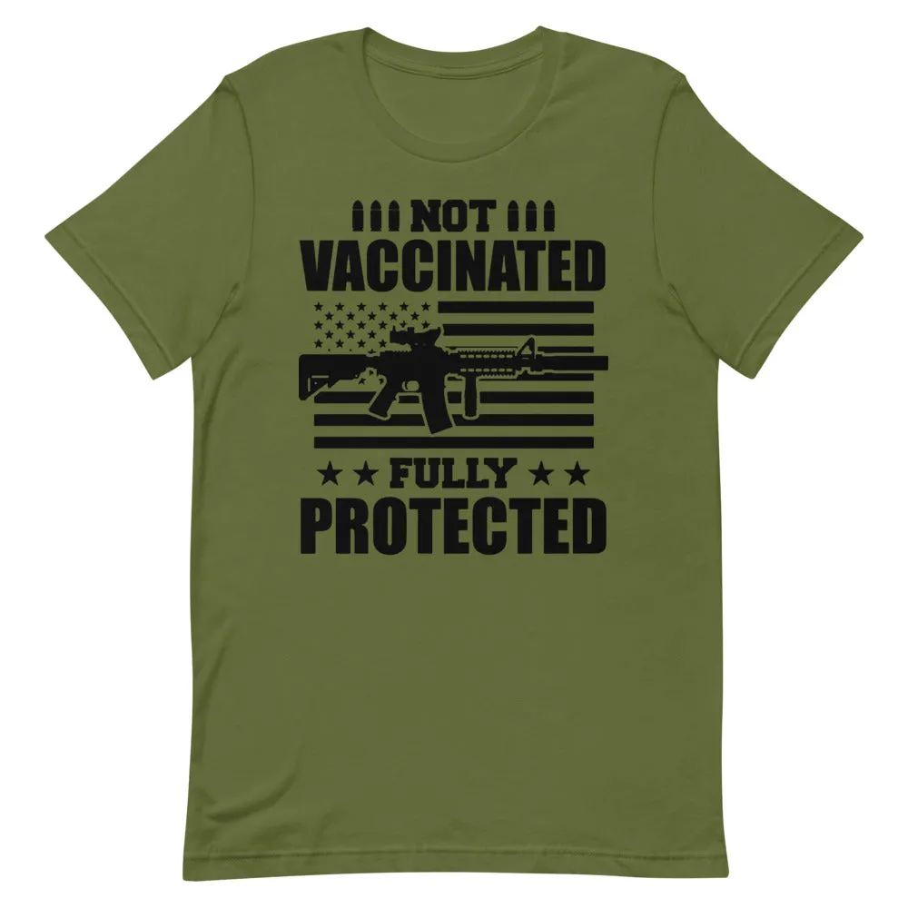Not Vaccinated fully protected Short-Sleeve Unisex T-Shirt