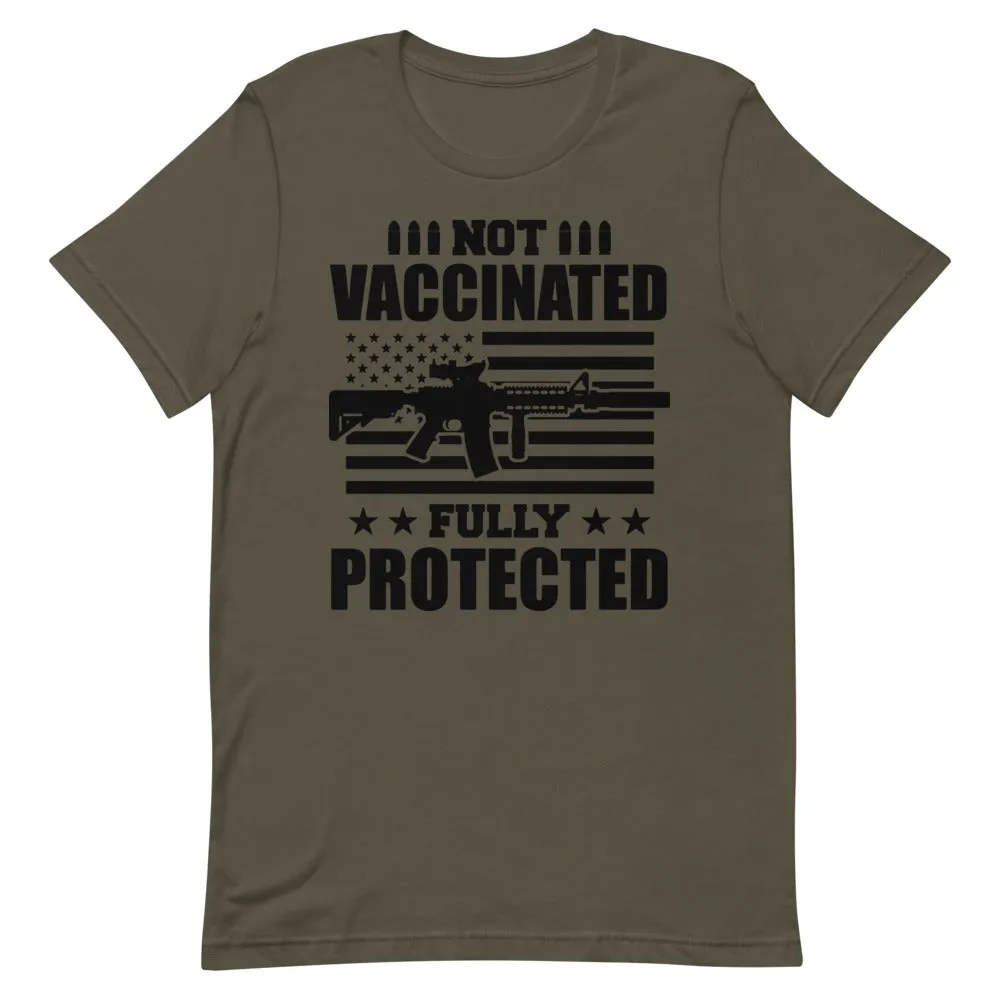 Not Vaccinated fully protected Short-Sleeve Unisex T-Shirt