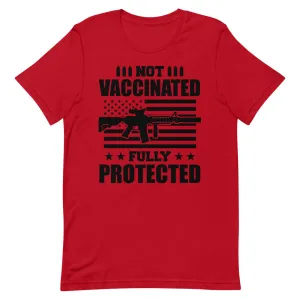 Not Vaccinated fully protected Short-Sleeve Unisex T-Shirt