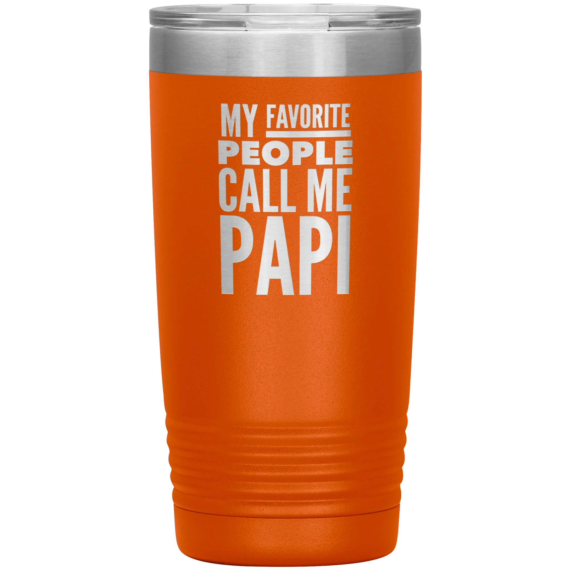 Papi Gifts for Papis My Favorite People Call Me Papi Tumbler Metal Father's Day Mug Insulated Hot Cold Travel Cup 30oz BPA Fre