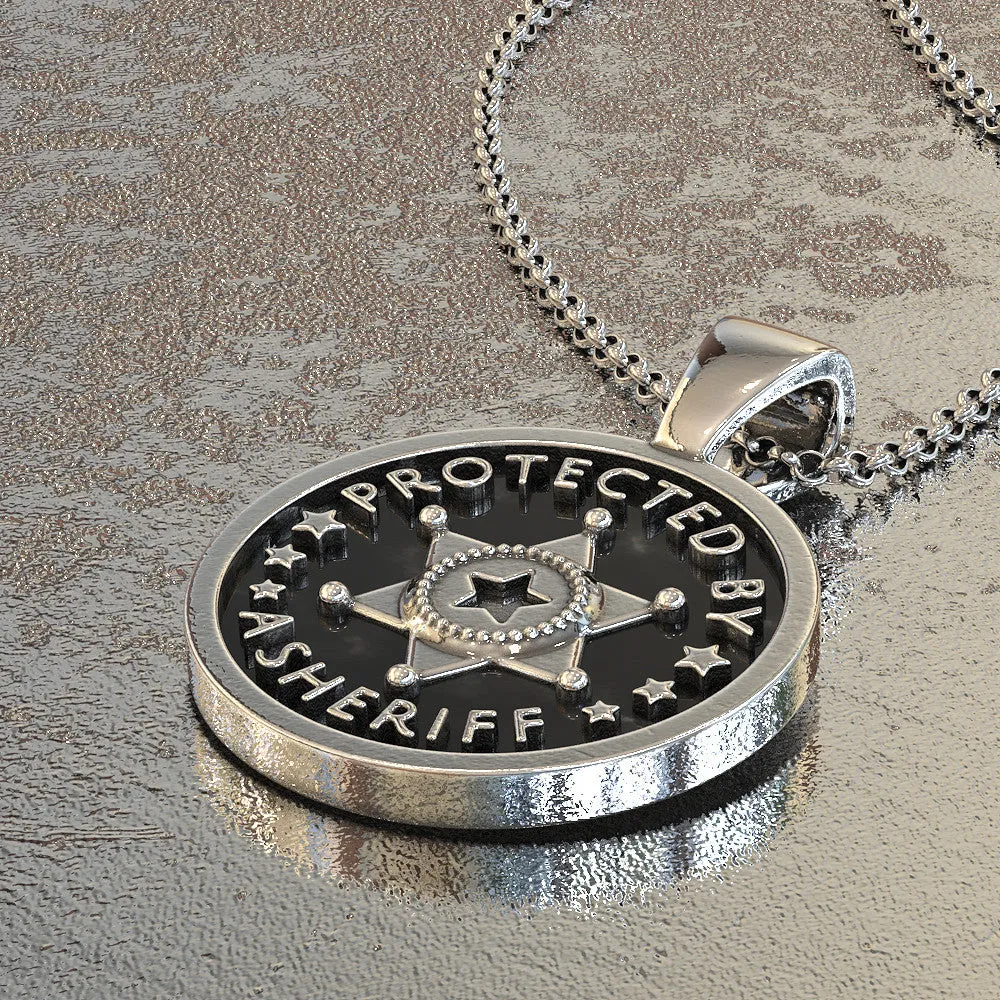 Protected by a Sheriff