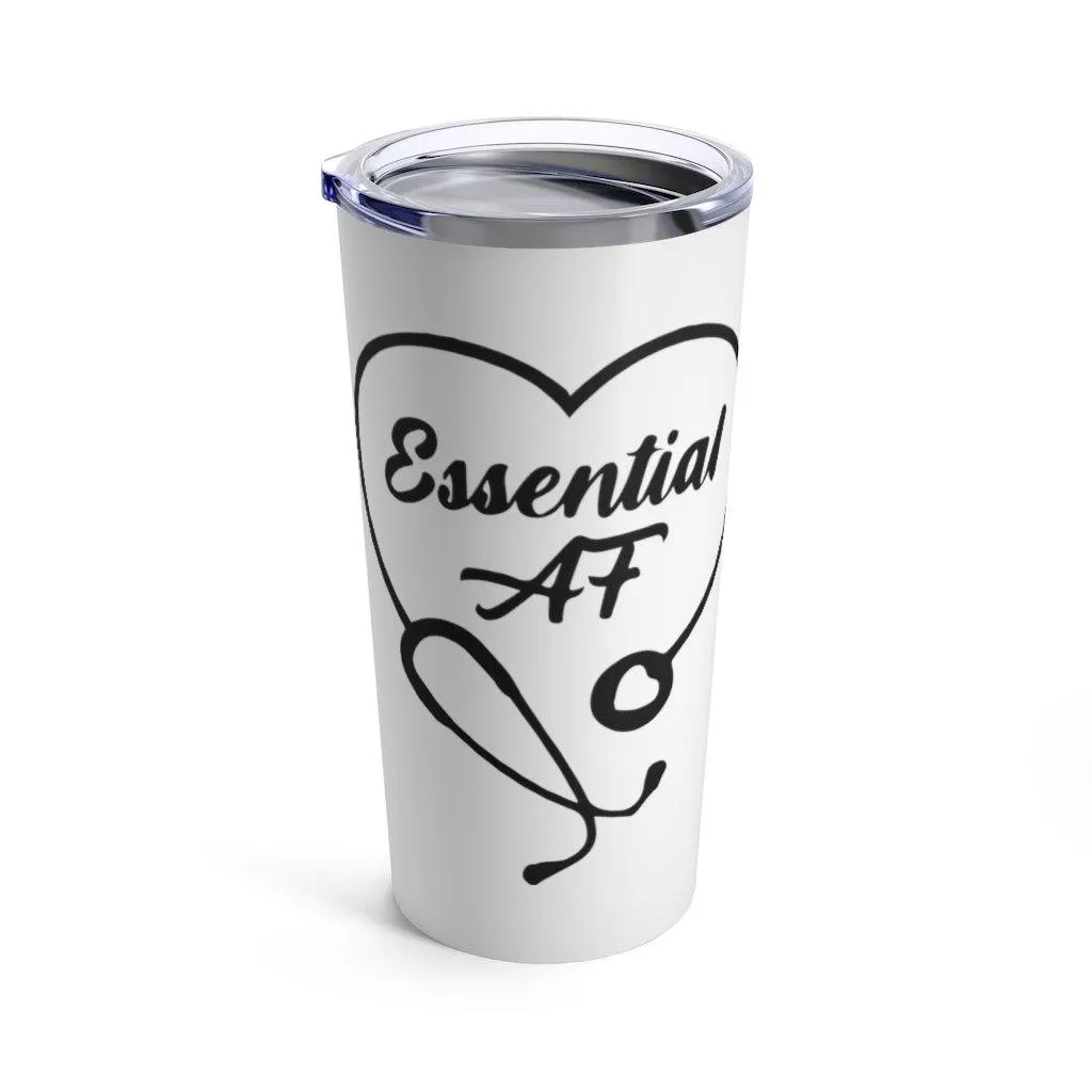 "Essential AF" Tumbler 20oz