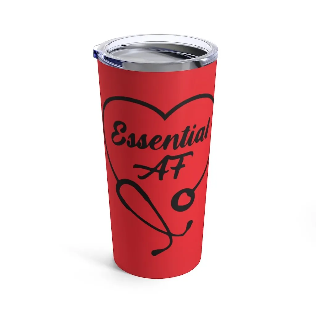 "Essential AF" Tumbler 20oz