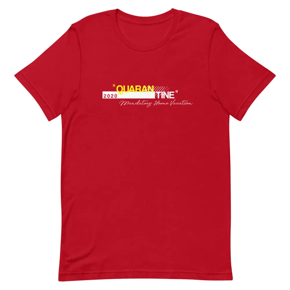 Qurban 2020 Tine "Mandatory Home Vacation" T-Shirt