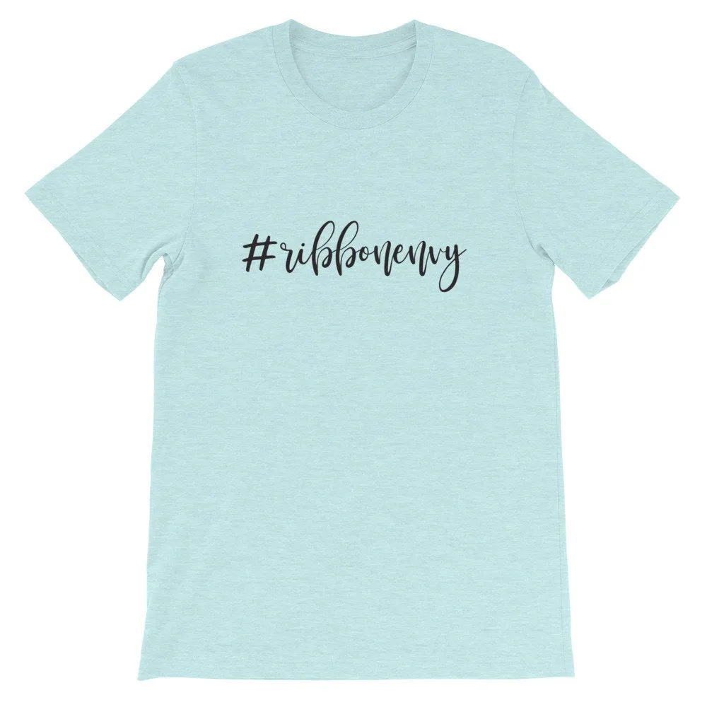 Ribbon Envy Shirt, Ribbon T-Shirt, Crafting Shirt, BeautifulMesh Tee, Short-Sleeve Unisex T-Shirt