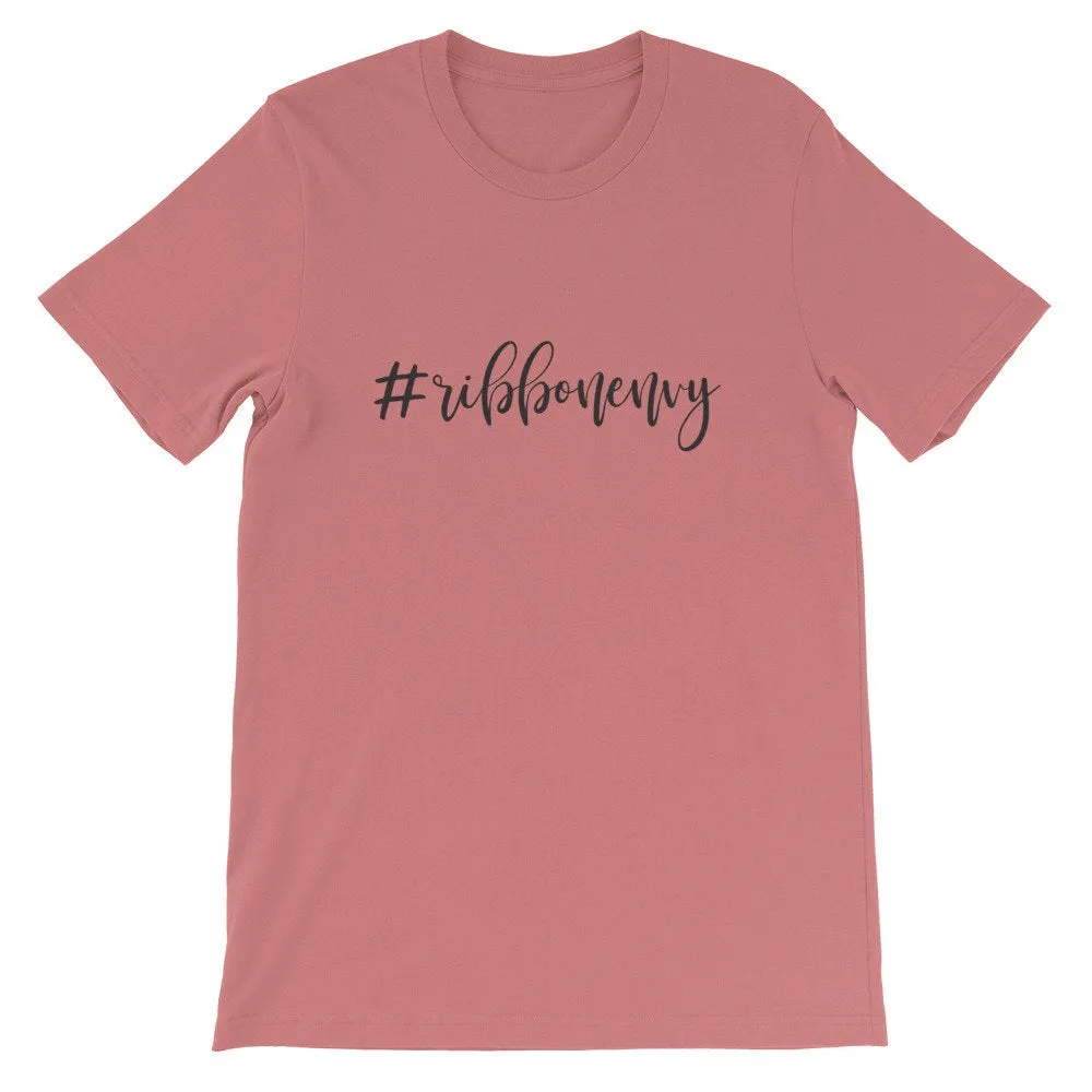 Ribbon Envy Shirt, Ribbon T-Shirt, Crafting Shirt, BeautifulMesh Tee, Short-Sleeve Unisex T-Shirt