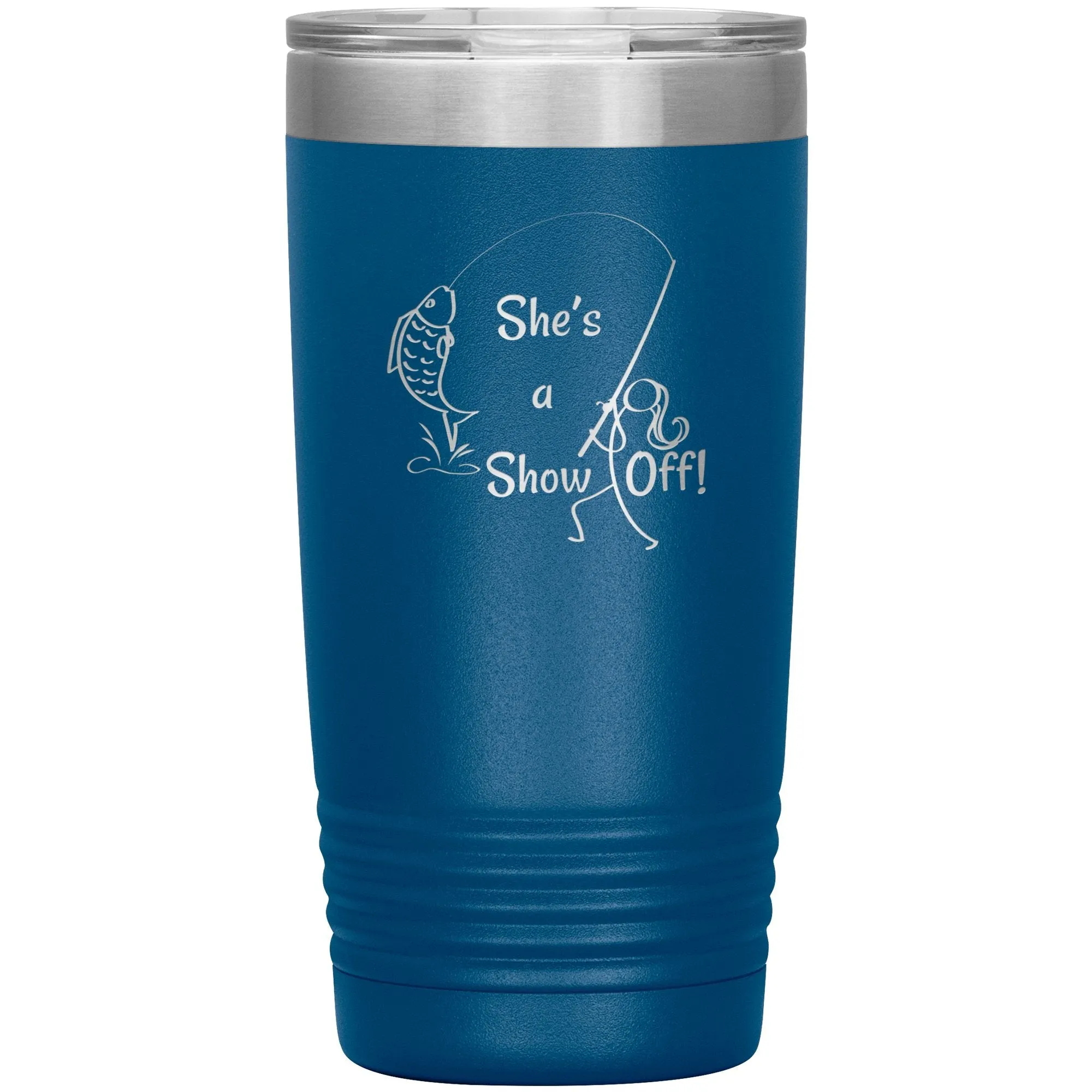 She's a Show Off, 20 oz Tumbler