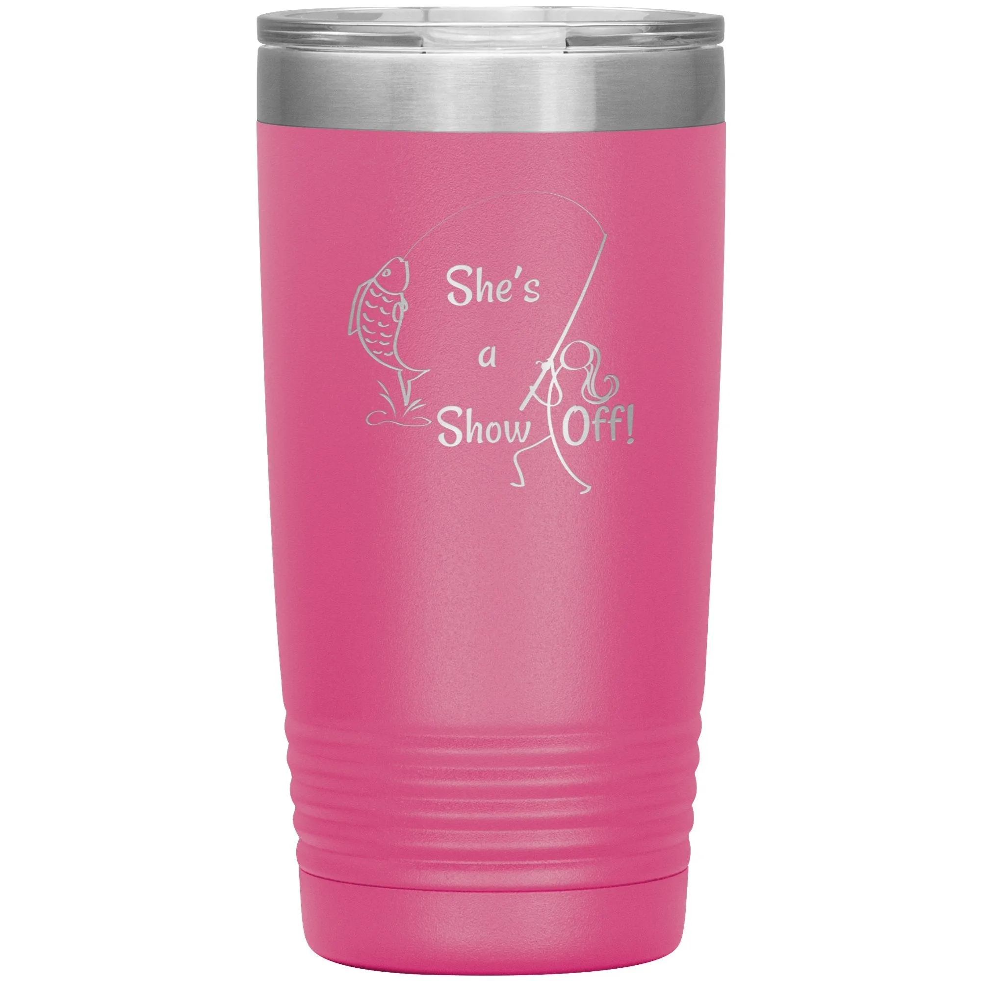 She's a Show Off, 20 oz Tumbler