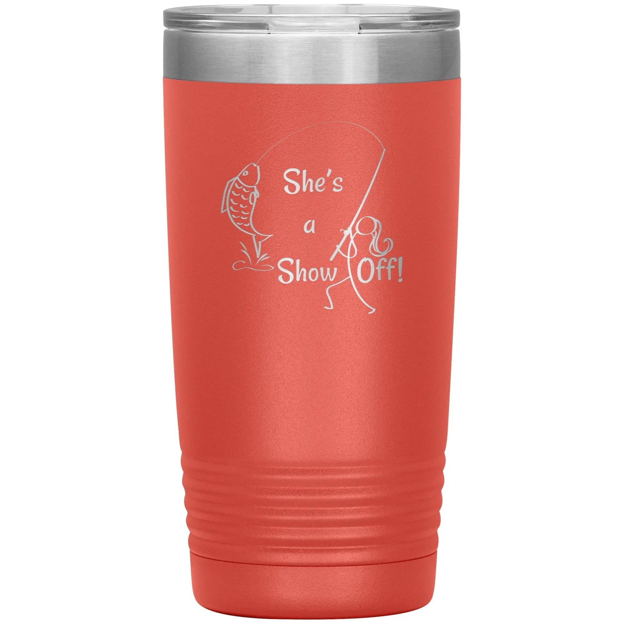 She's a Show Off, 20 oz Tumbler