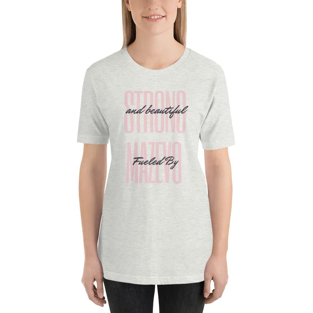 Strong & Beautiful Mazevo T-Shirt