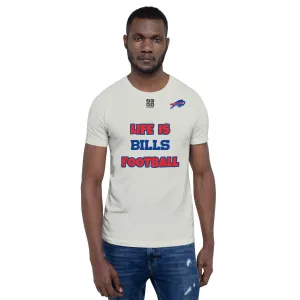 Unisex t-shirt "10107-0011-04 Life Is Bills Football (Black Logo)"