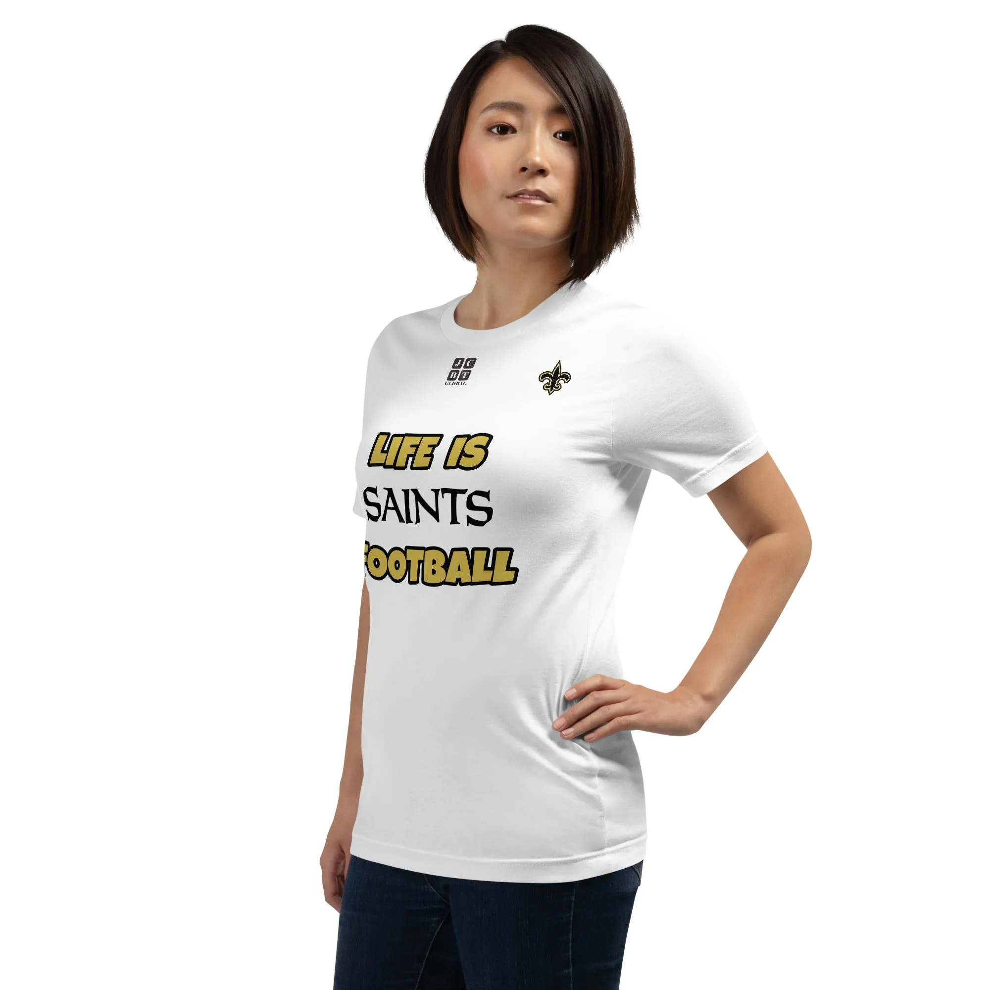 Unisex t-shirt "20107-0011-23 Life Is Saints Football (Black Logo)"