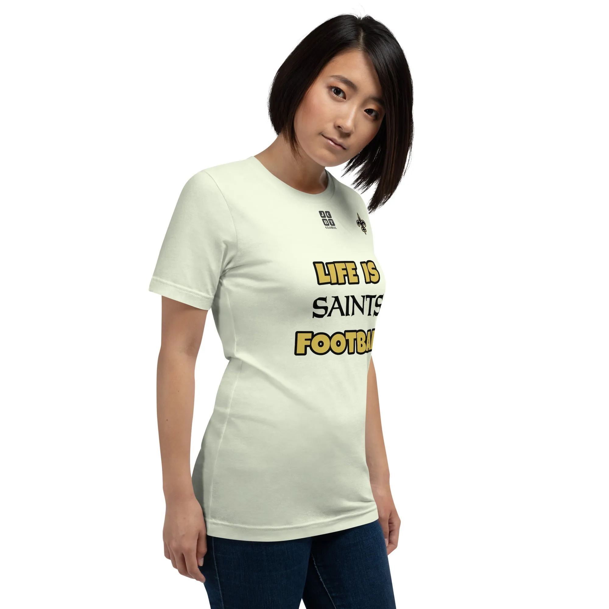 Unisex t-shirt "20107-0011-23 Life Is Saints Football (Black Logo)"