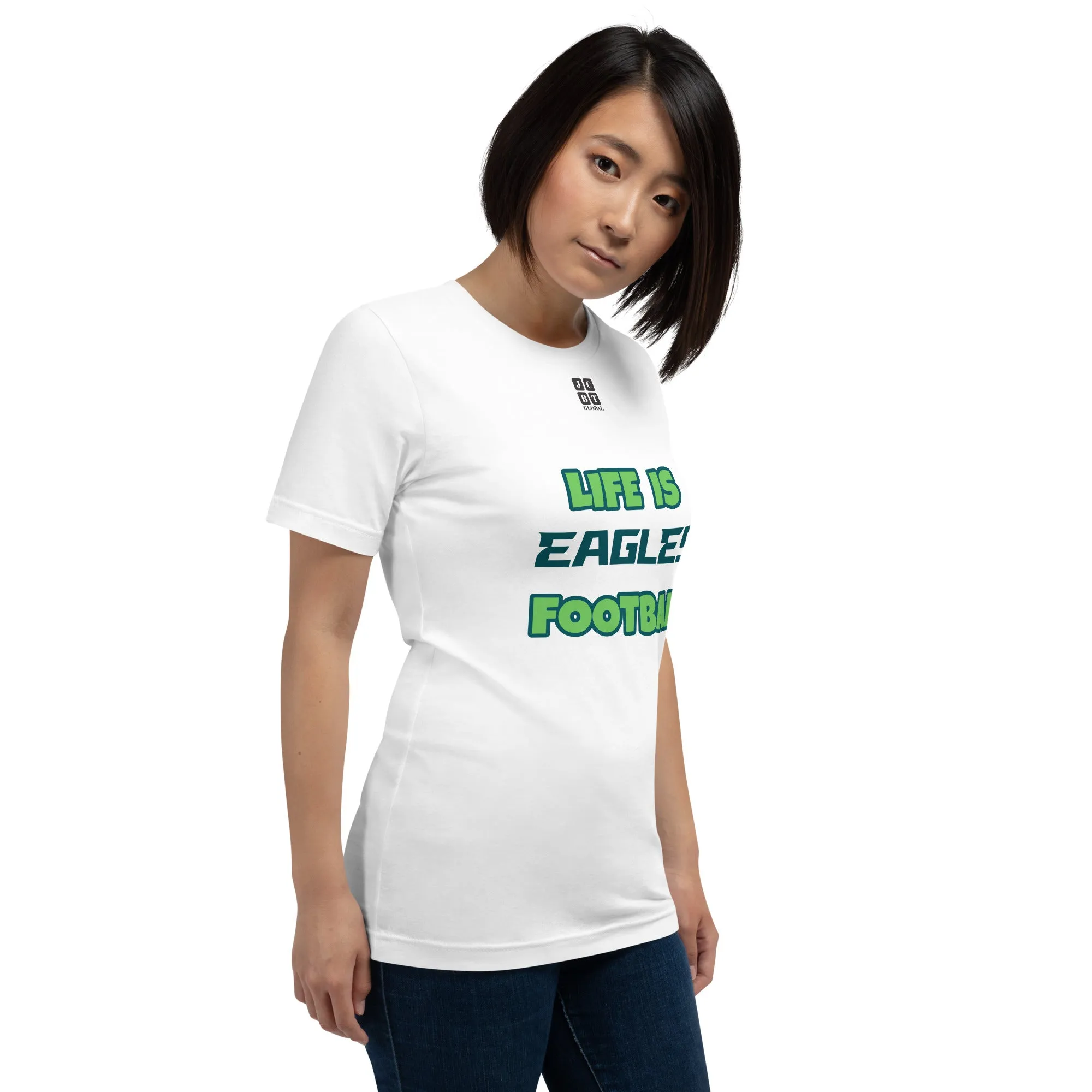 Unisex t-shirt "20107-0011-26 Life Is Eagles Football (Black Logo)"