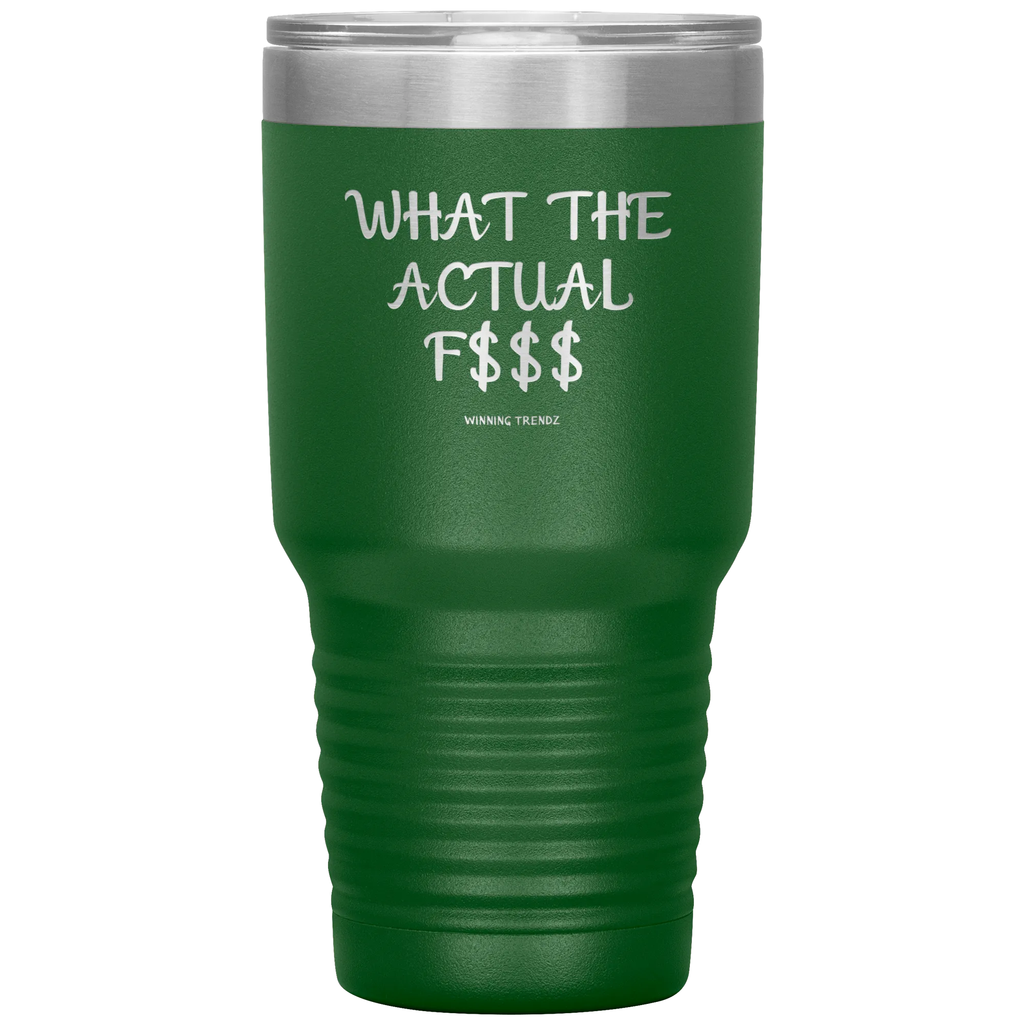 What The Actual 30 OZ. Tumbler