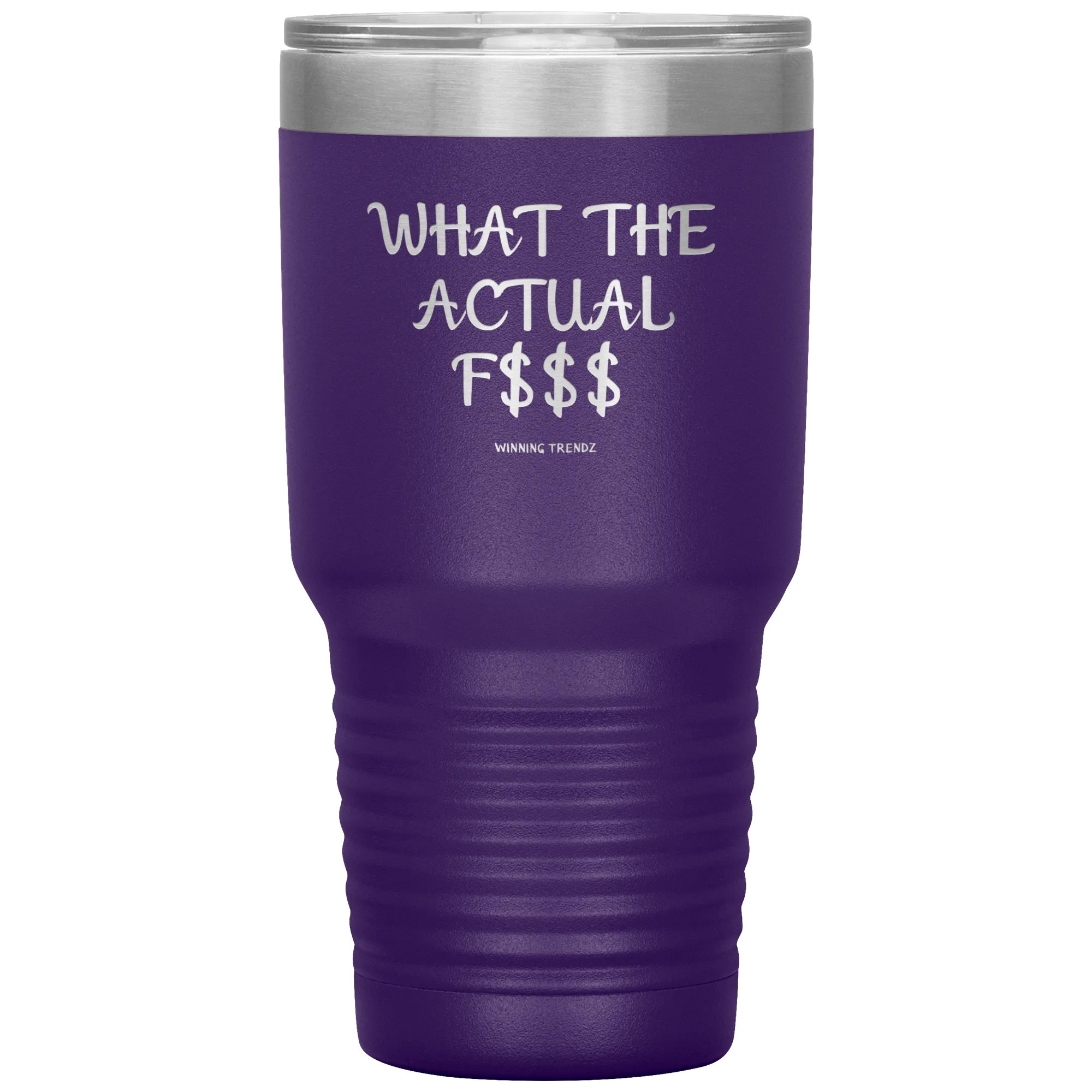 What The Actual 30 OZ. Tumbler