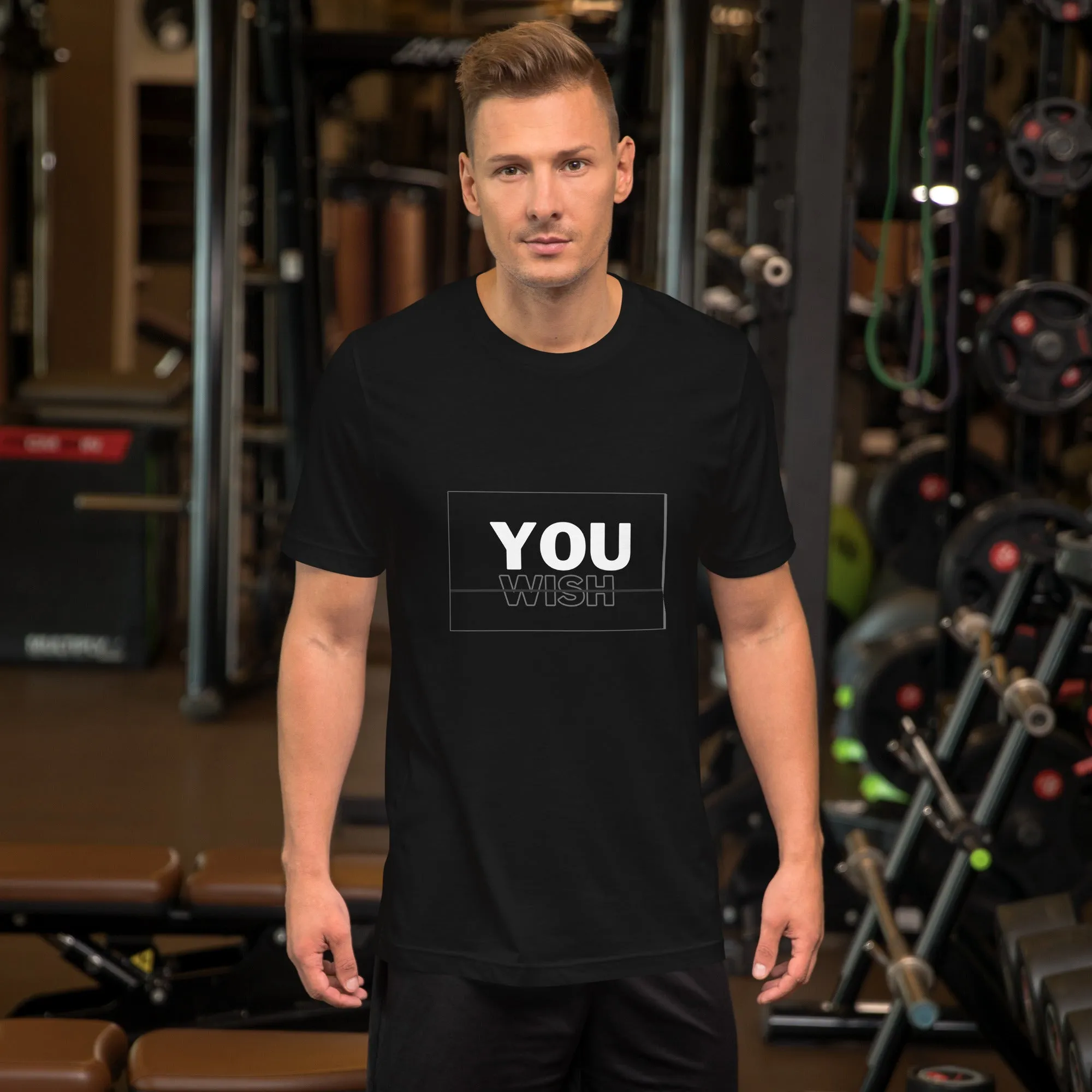 You Wish Unisex t-shirt