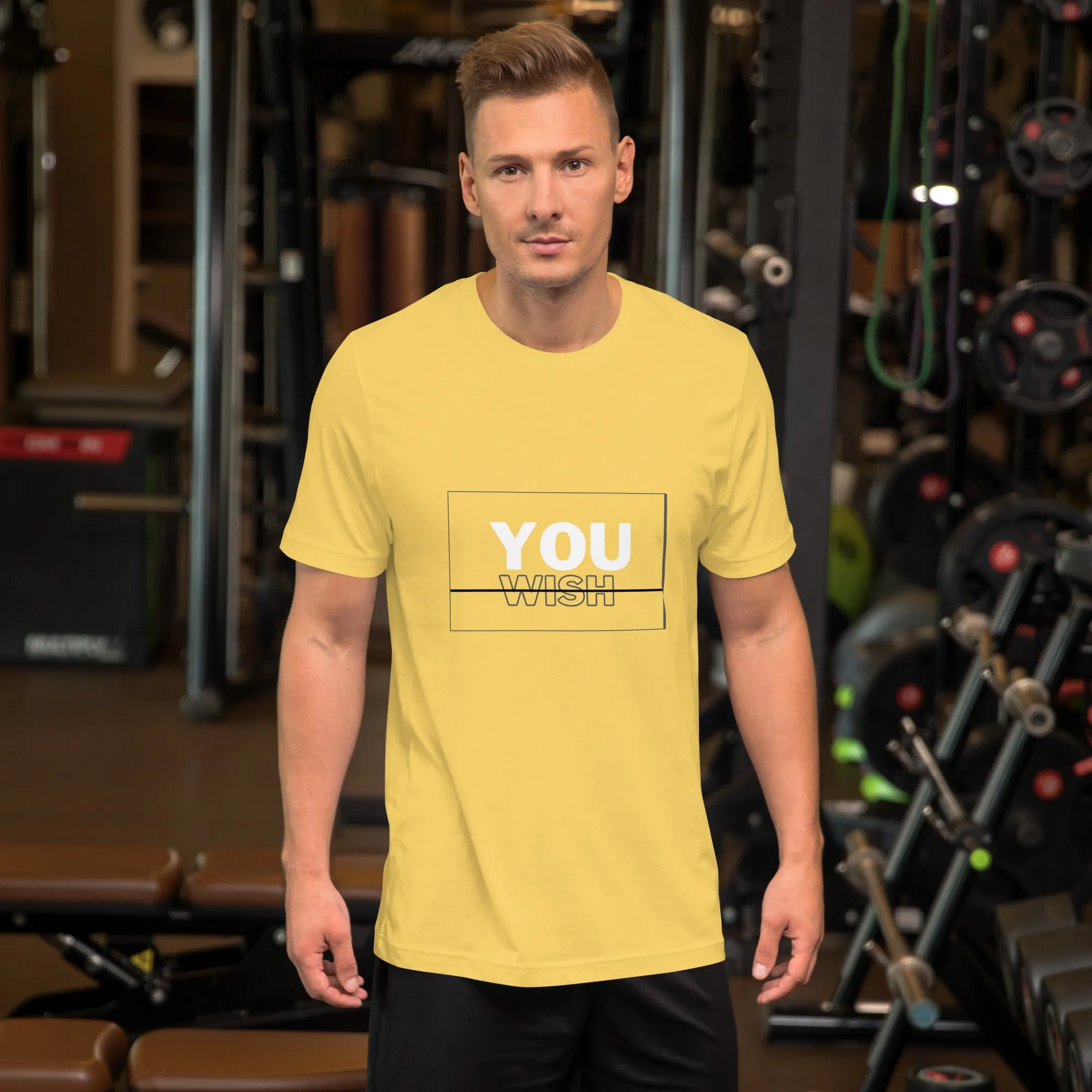 You Wish Unisex t-shirt