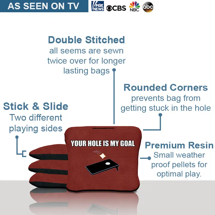 Your Hole Is My Goal Cornhole Bags